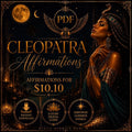 Cleopatra Affirmations | Divine Feminine PDF